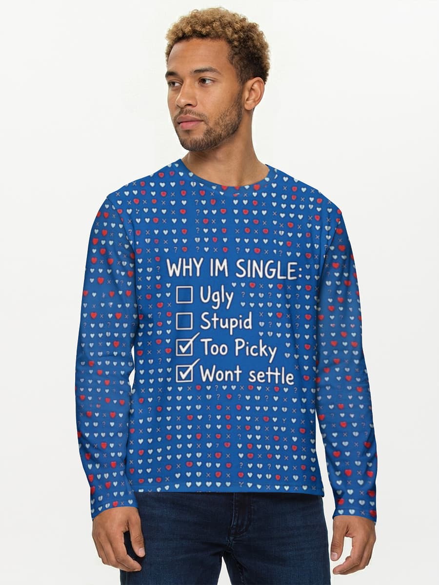Single and Unbothered — Men's cotton long sleeve shirt with all-over print, Relationshiphumor theme
